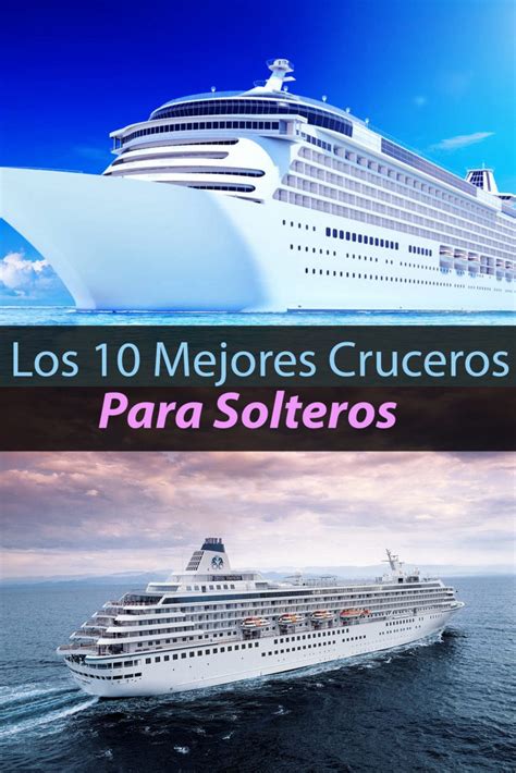 cruceros para solteros|Cruceros para solteros: ofertas y reservas 